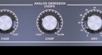 Analog Obsession – Chopa